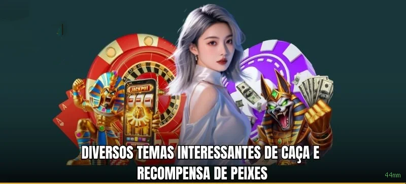 Jogos de fortune da 44mm com prêmios incríveis